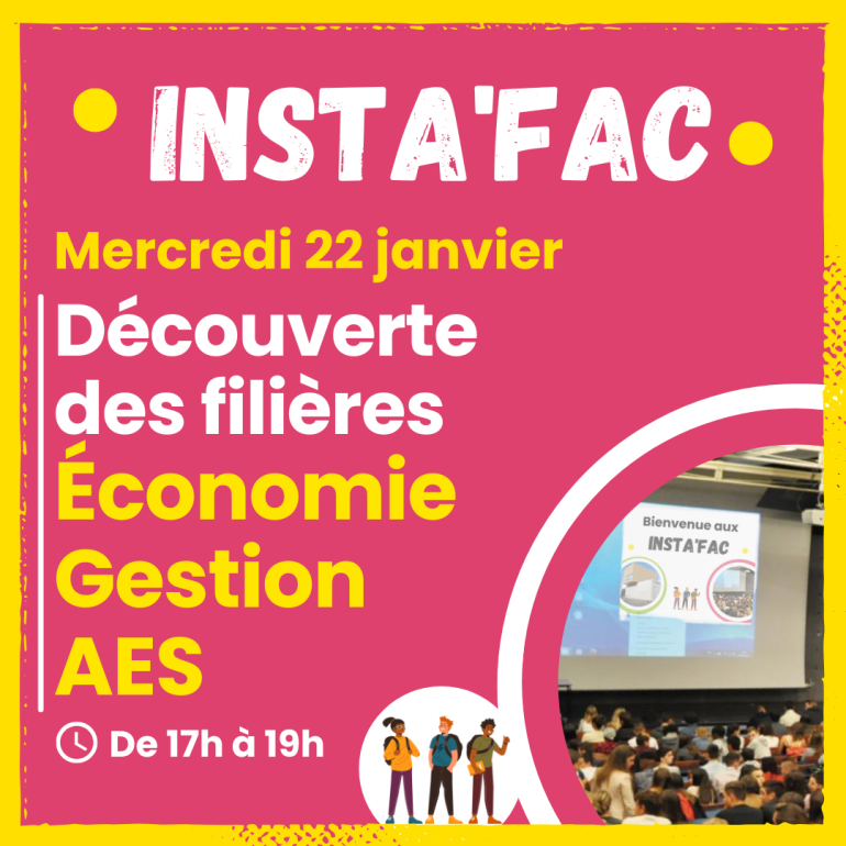 Insta' Fac Filières Economie, Gestion et AES