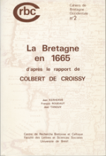 La Bretagne en 1665 d’après le rapport de Colbert de Croissy
