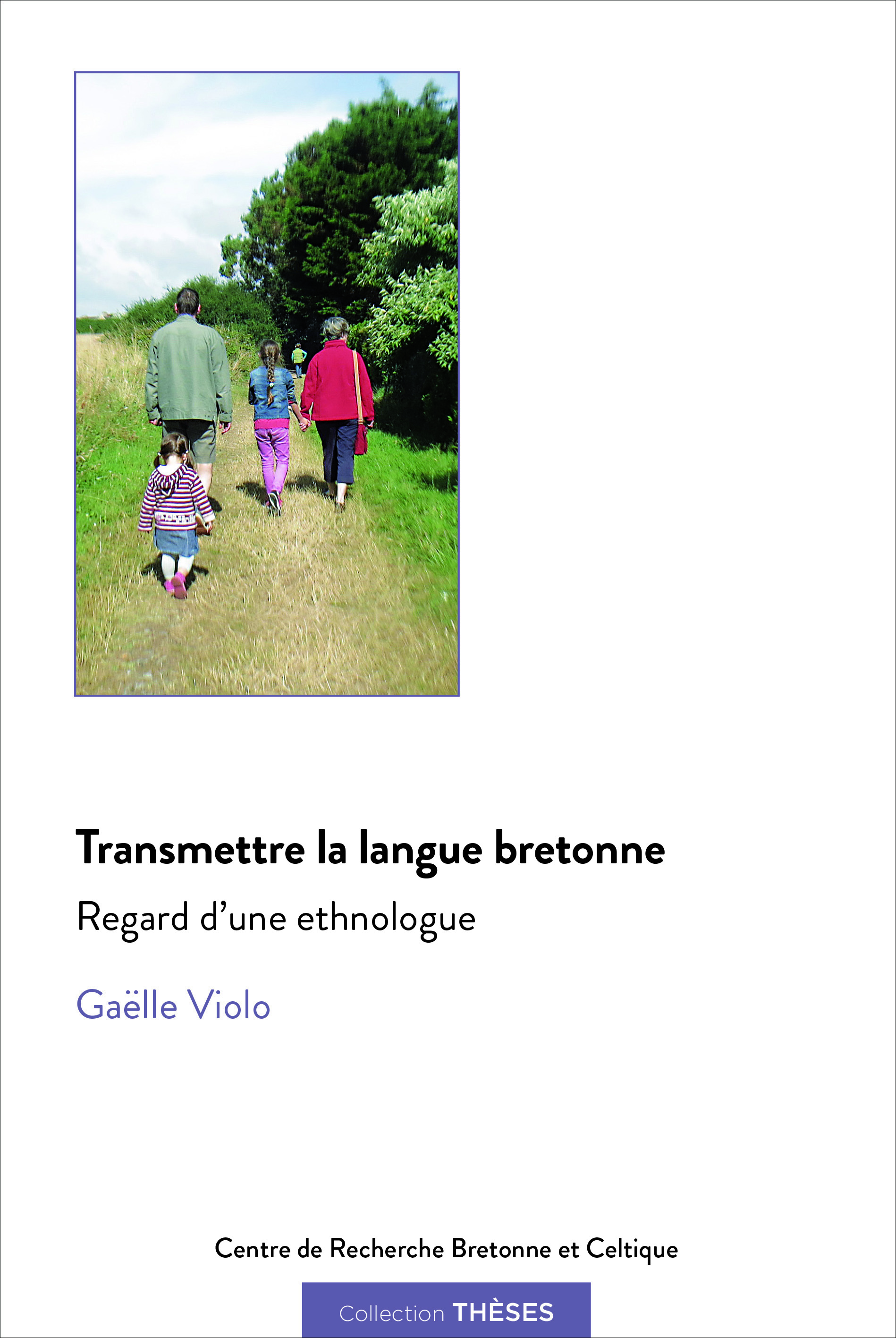 Transmettre la langue bretonne