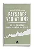 Paysages variations